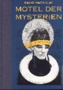 Motel der Mysterien. - David Macaulay - Bild 1