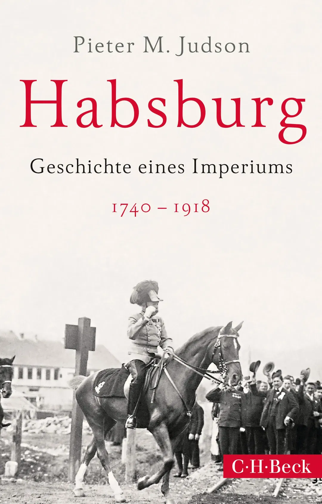 Habsburg - Pieter M. Judson - Bild 2