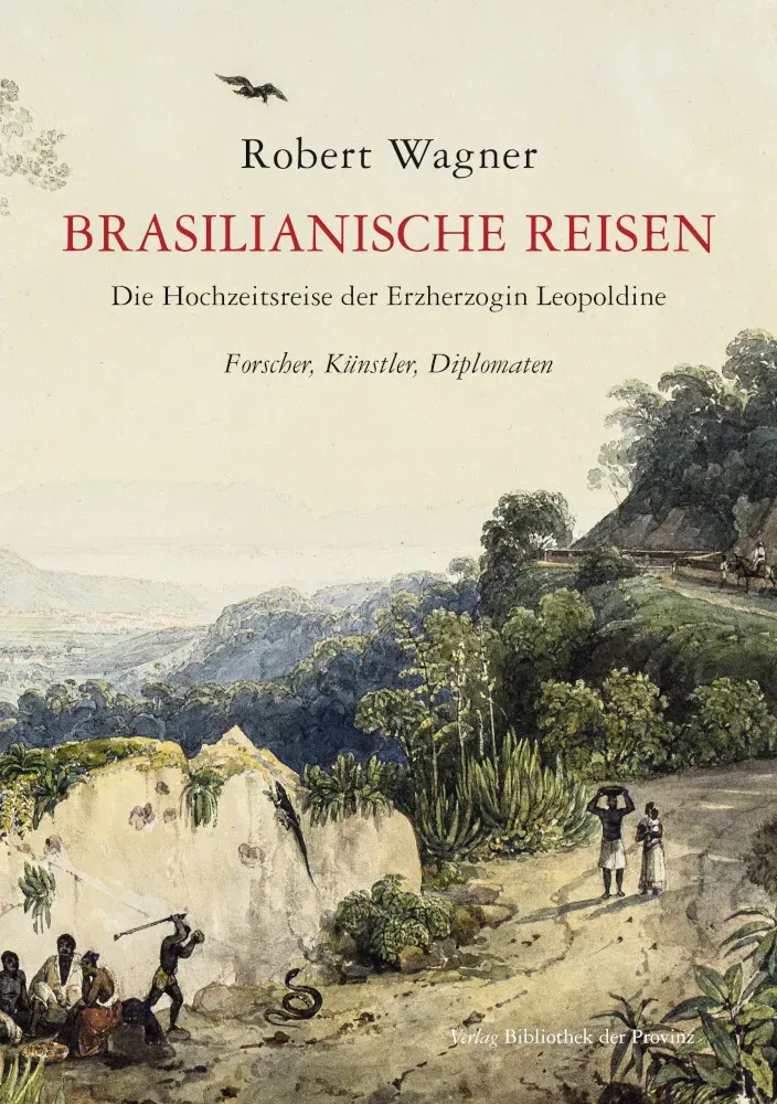 Brasilianische Reisen - Robert Wagner - Bild 2