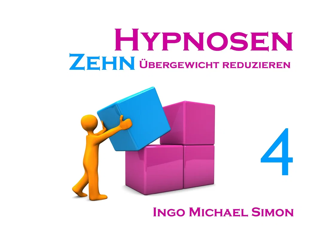 Zehn Hypnosen. Band 4 - Ingo Michael Simon – Bild 1