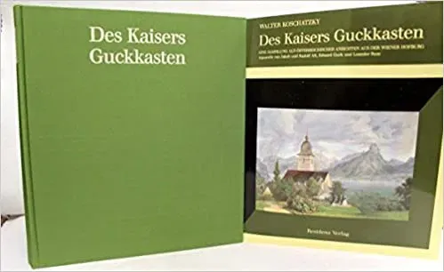 Des Kaisers Guckkasten - Walter Koschatzky - Bild 2