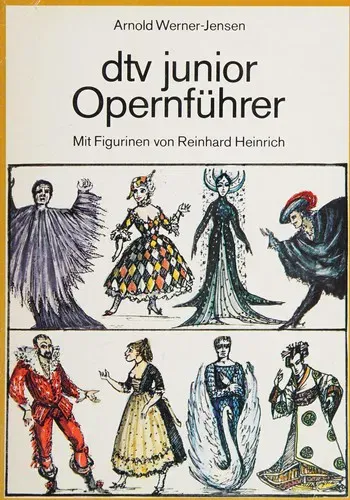 Dtv-junior-Opernführer - Arnold Werner-Jensen - Bild 2