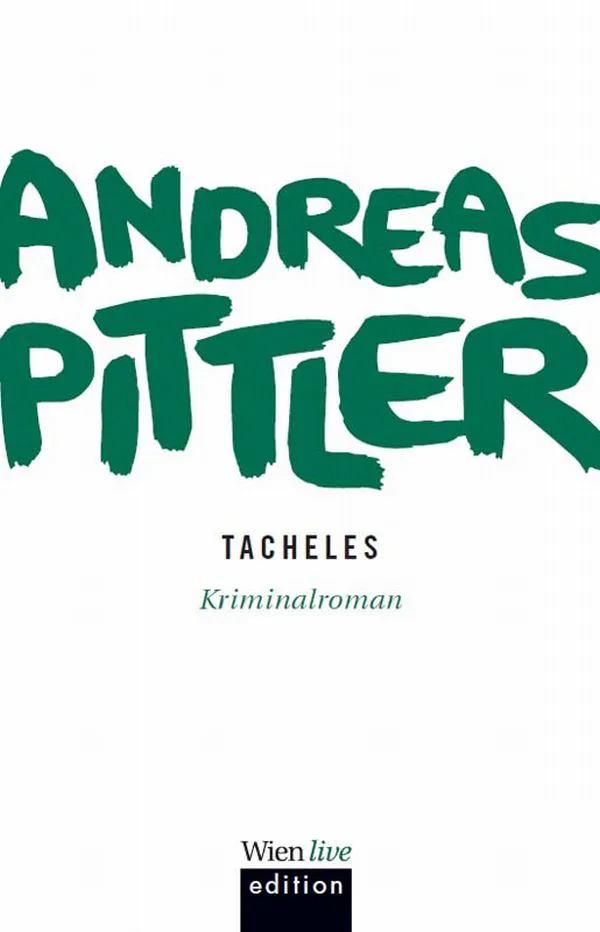 Tacheles - Andreas P Pittler - Bild 1