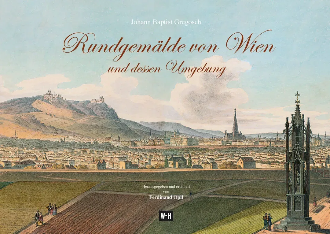 Rundgemälde von Wien und dessen Umgebung - Ferdinand Opll - Bild 2