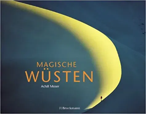 Magische Wüsten - Achill Moser - Bild 2