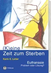 (K)eine Zeit zum Sterben - Karin E Leiter - Bild 2