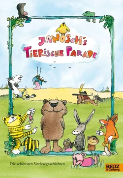 Janoschs tierische Parade -  JANOSCH