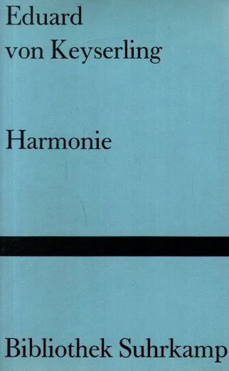 Harmonie - Eduard von Keyserling - Bild 1