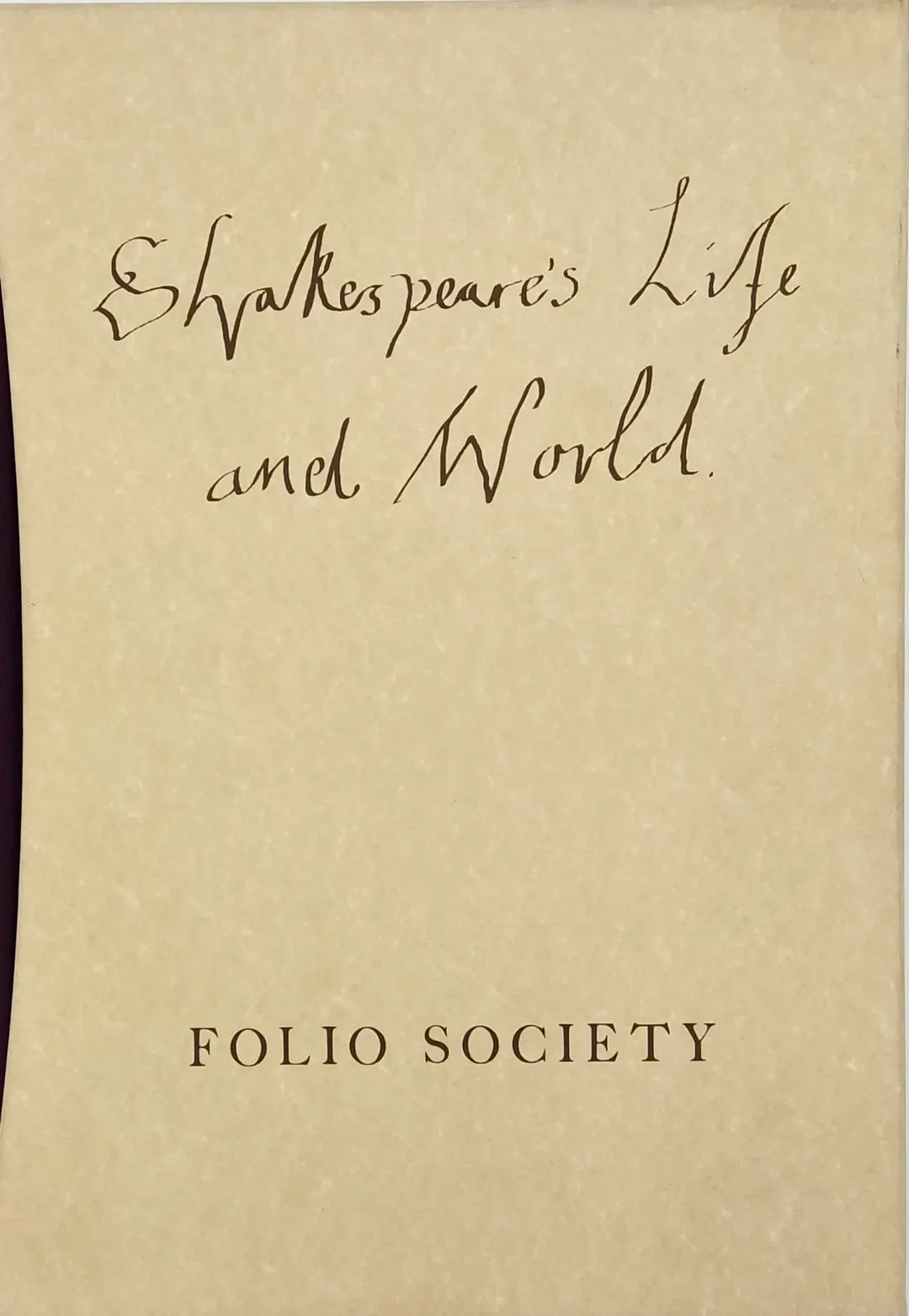 Shakespear´s Life and World - Katherine Duncan-Jones - Folio Society 2004 – Bild 3