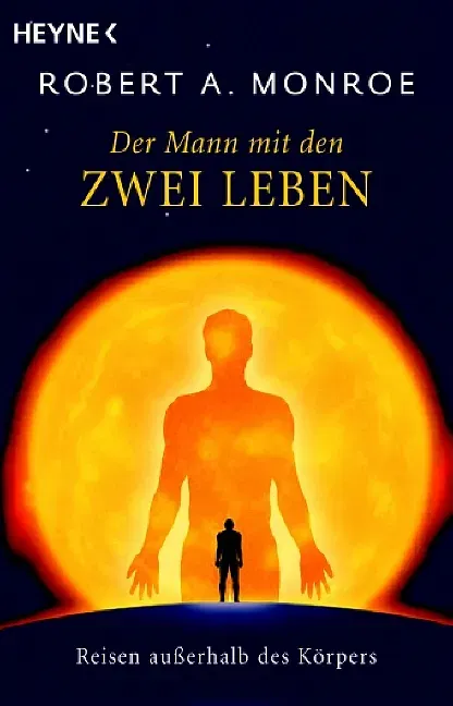 Der Mann mit den zwei Leben - Robert A. Monroe - Bild 2