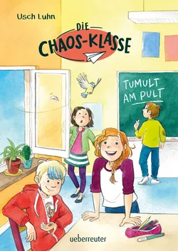 Die Chaos-Klasse - Tumult am Pult - Usch Luhn - Bild 1