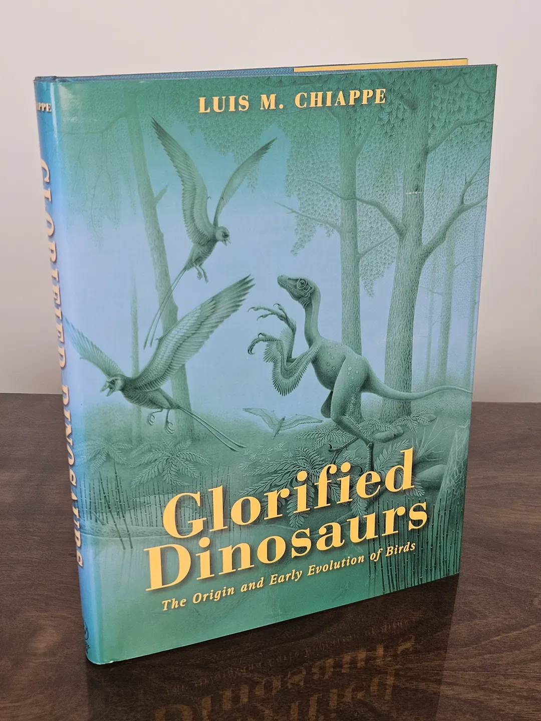 Glorified Dinosaurs - Luis M. Chiappe - Bild 1