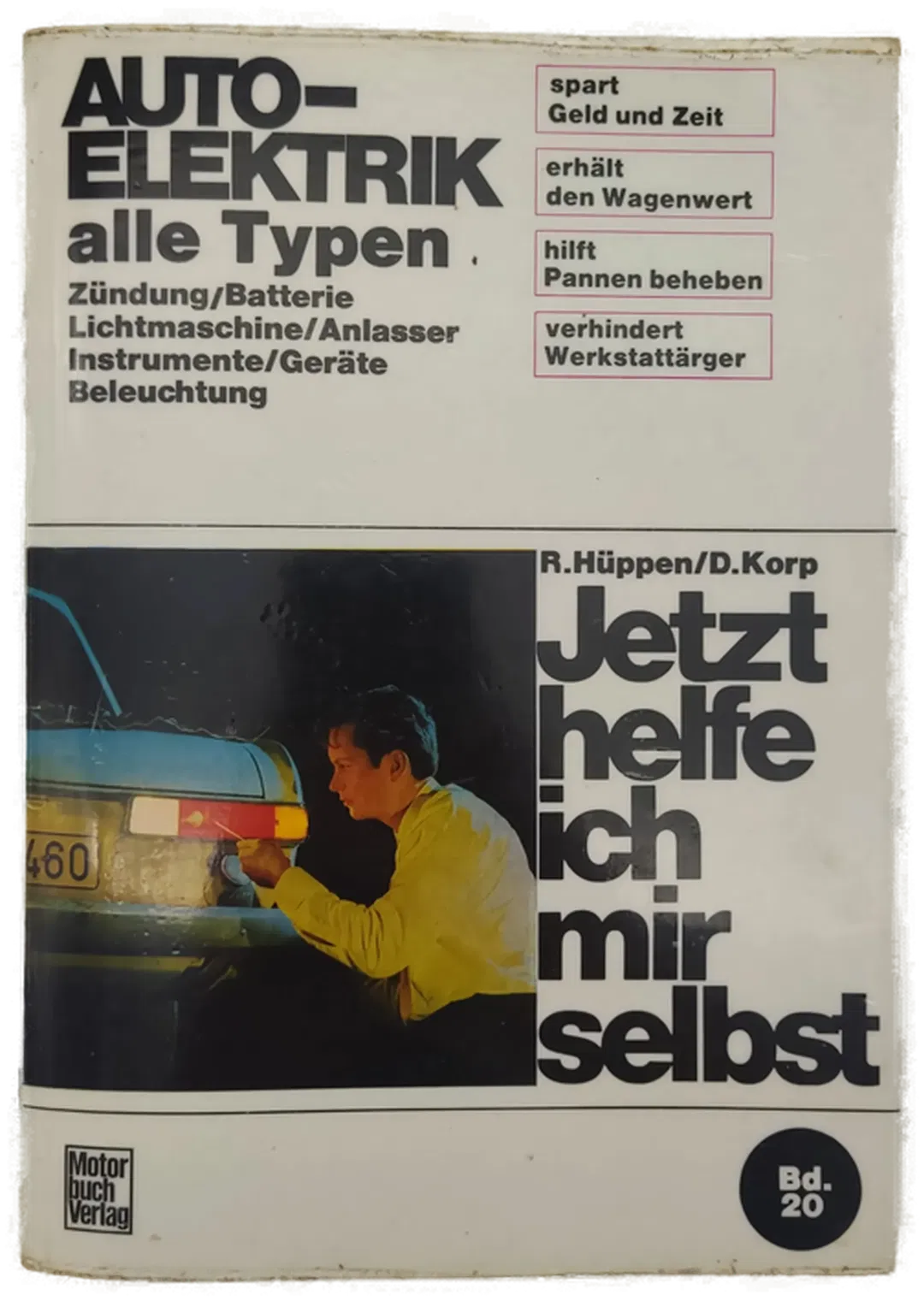 Jetzt helfe ich mir selbst - Auto-Elektrik alle Typen - Bild 1