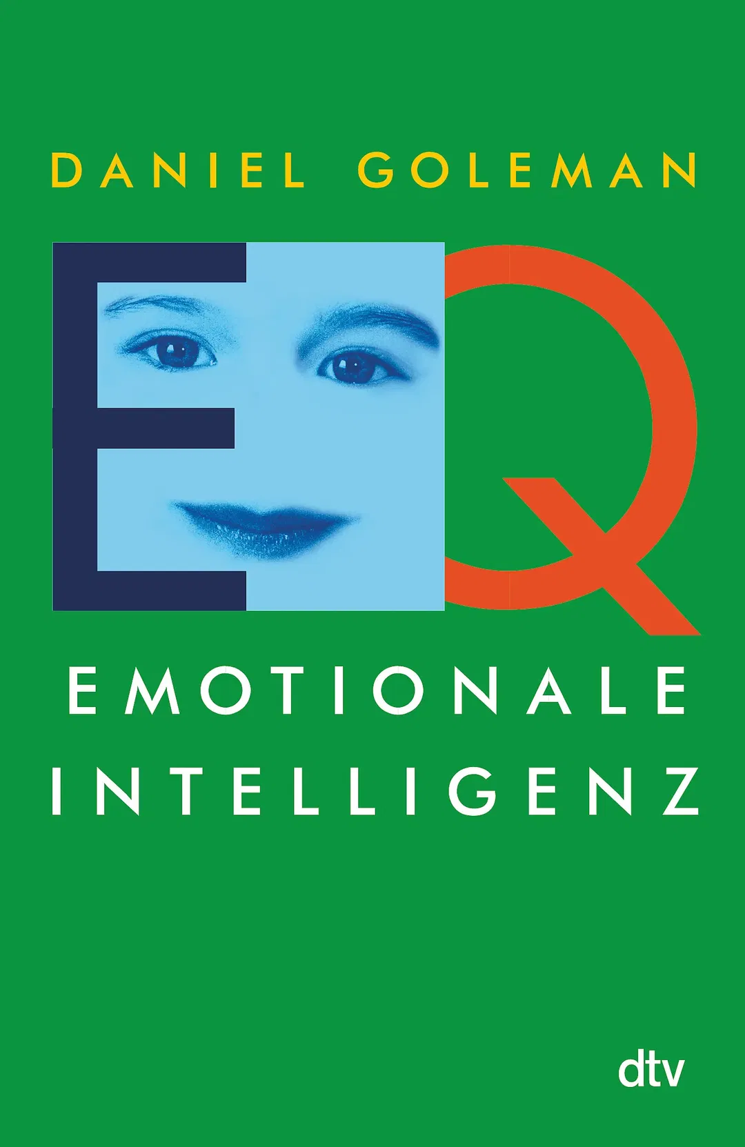 EQ. Emotionale Intelligenz - Daniel Goleman - Bild 1