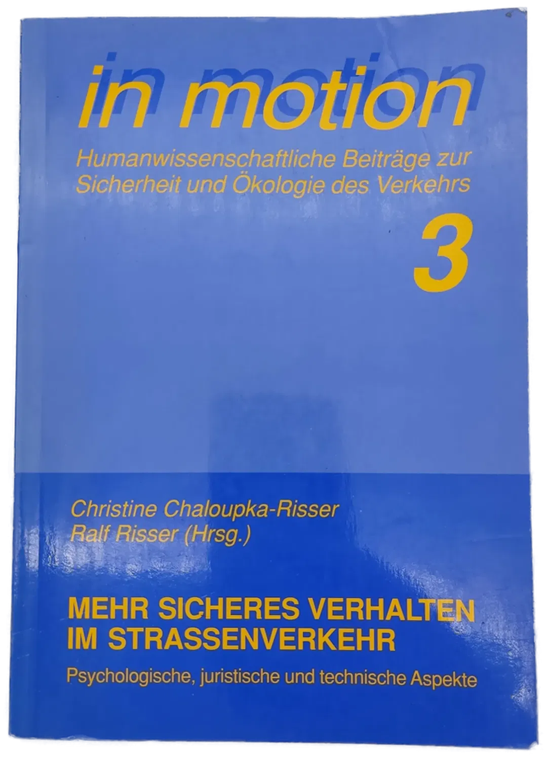 Mehr sicheres Verhalten im Strassenverkehr - Christine Chaloupka - Bild 2