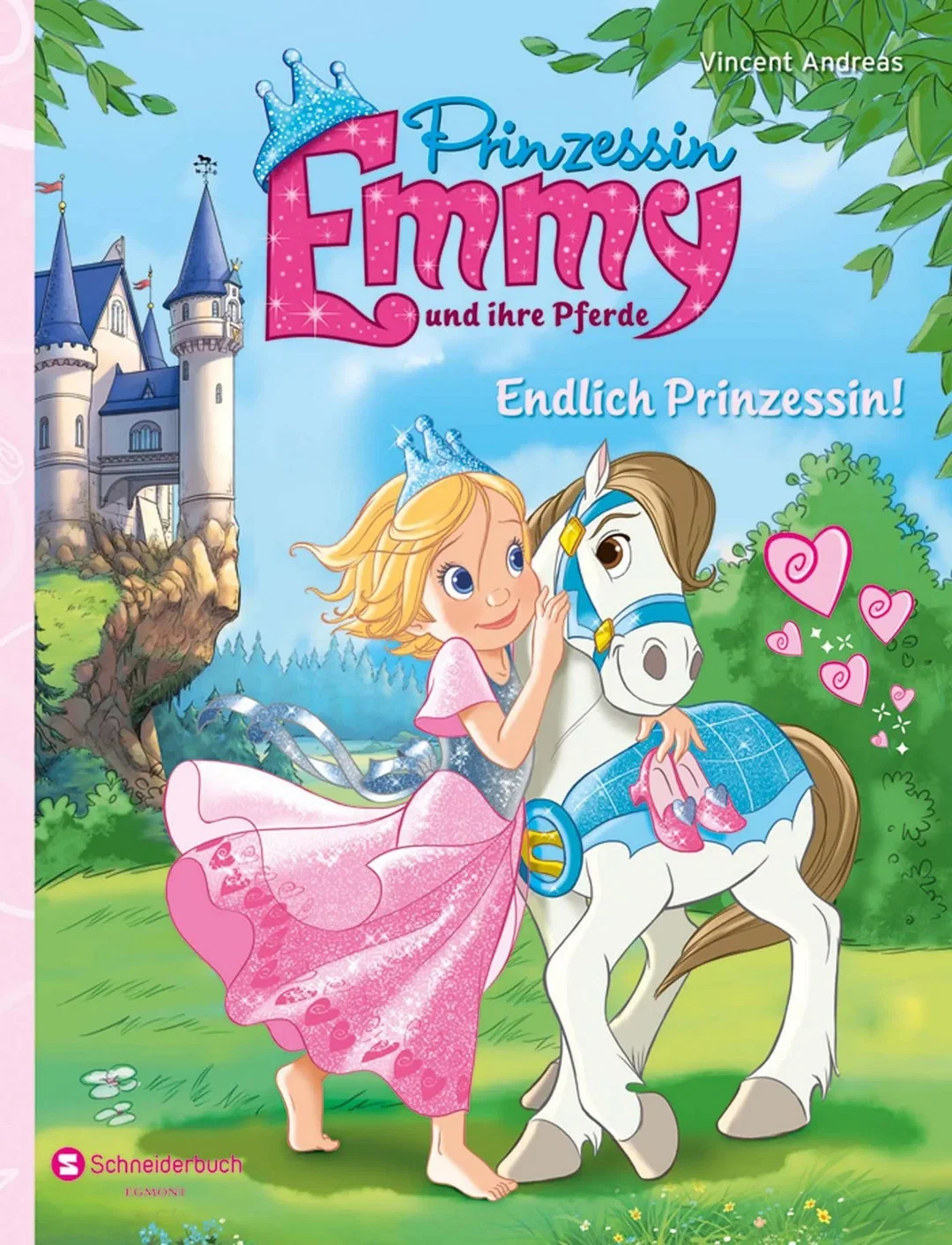 Prinzessin Emmy und ihre Pferde - Endlich Prinzessin! - Vincent Andreas – Bild 1