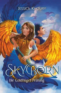 Skyborn – Die Goldflügel-Prüfung - Jessica Khoury - Bild 1
