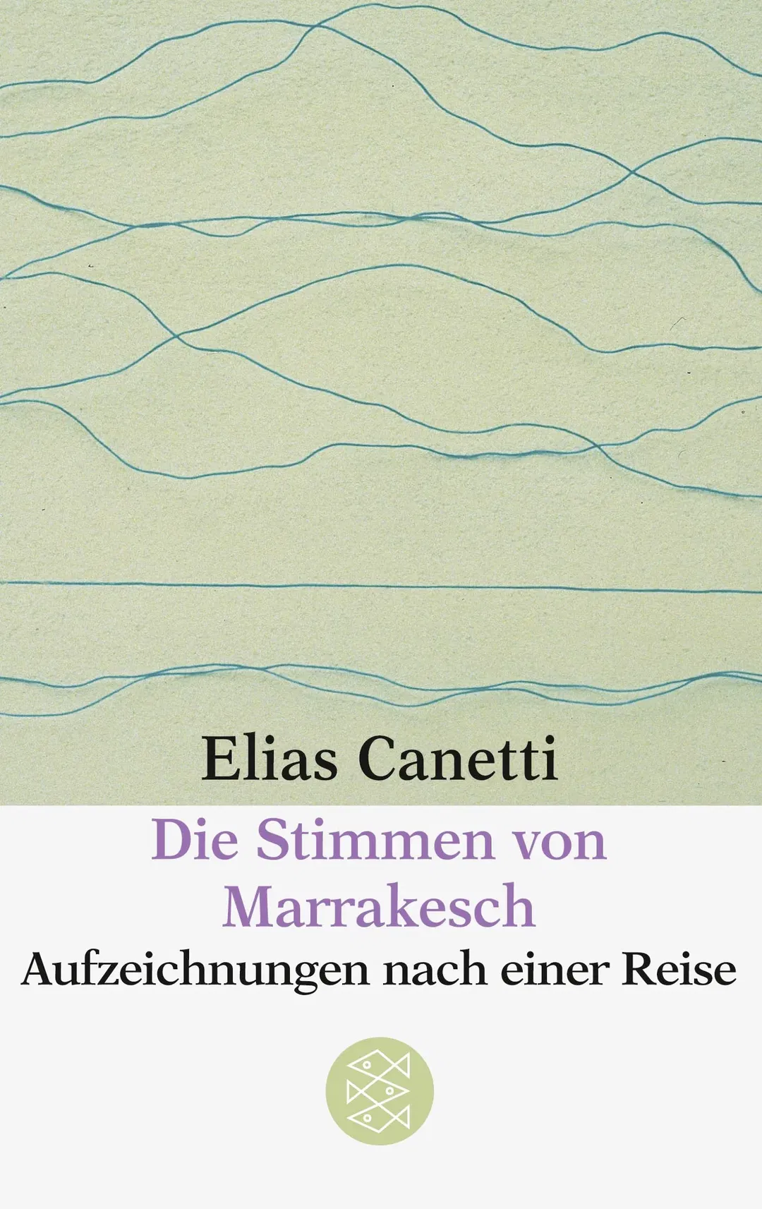 Die Stimmen von Marrakesch - Elias Canetti - Bild 2
