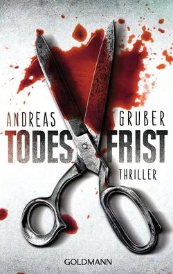 Todesfrist - Andreas Gruber - Bild 1