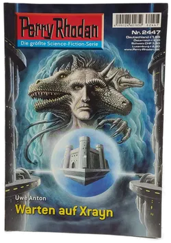 Romanheft Perry Rhodan Warten auf Xrayn Erstauflage Nr.2447 - Bild 1