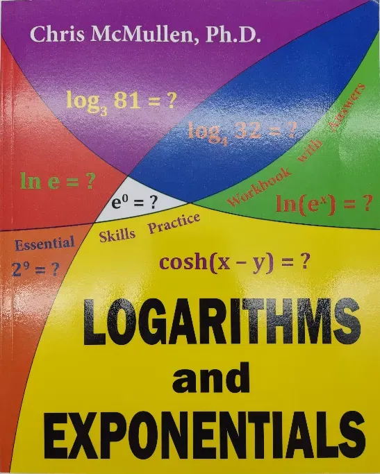 Logarithms and Exponentials - Chris McMullen - Bild 2