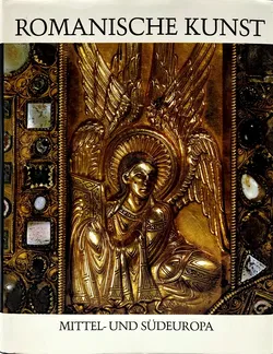 Romanische Kunst: Mittel- und Südeuropa, 1060-1220 - Xavier Barral i Altet, François Avril,Danielle Gaborit-Chopin - Bild 1