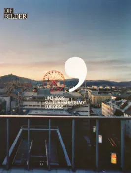Buch LINZ 2009 Kulturhauptstadt Europas Bildband „Die Bilder“ - Bild 2