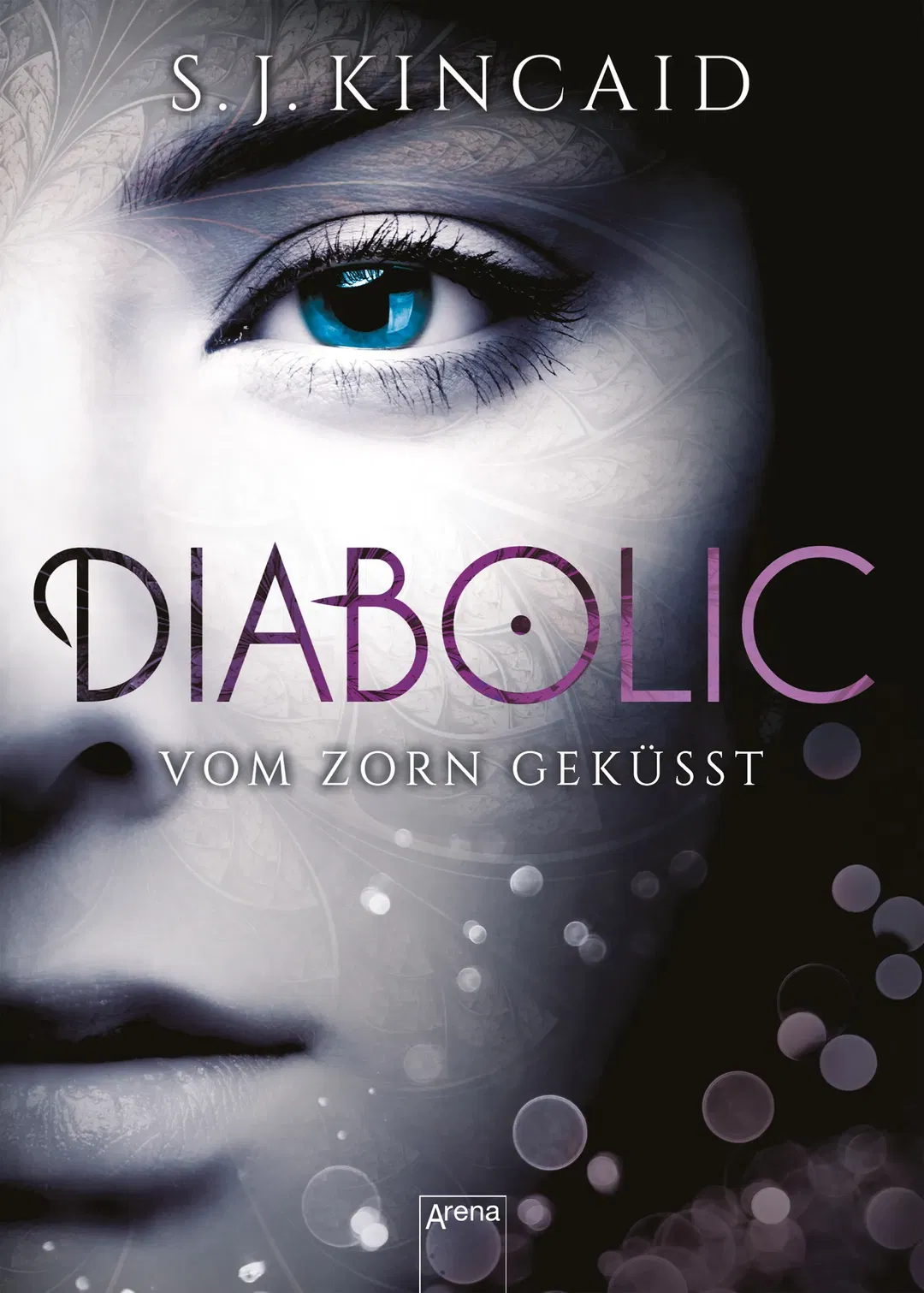 Diabolic (1). Vom Zorn geküsst - S.J. Kincaid - Bild 1
