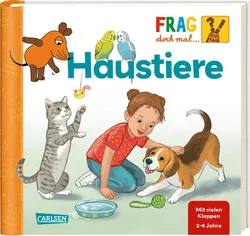 Frag doch mal ... die Maus: Haustiere - Petra Klose