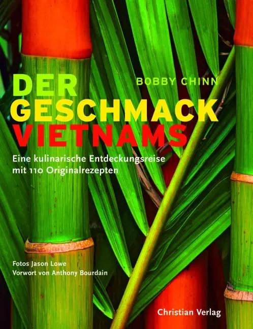 Der Geschmack Vietnams - Bobby Chinn - Bild 2
