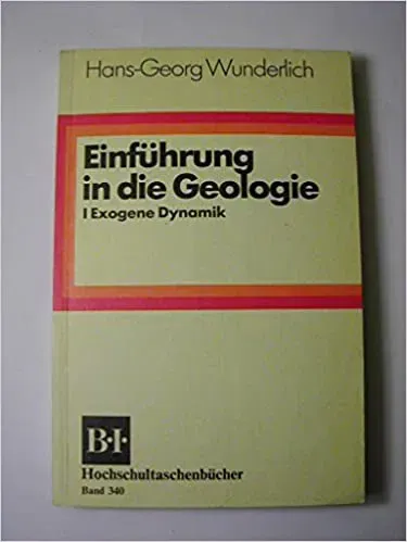 Einführung in die Geologie - Hans Georg Wunderlich    Band 1+2 - Bild 1