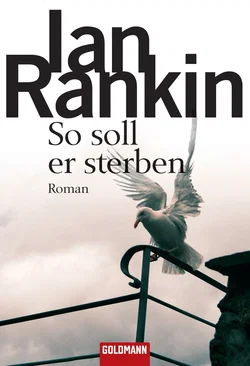 So soll er sterben - Inspector Rebus 15 - Ian Rankin