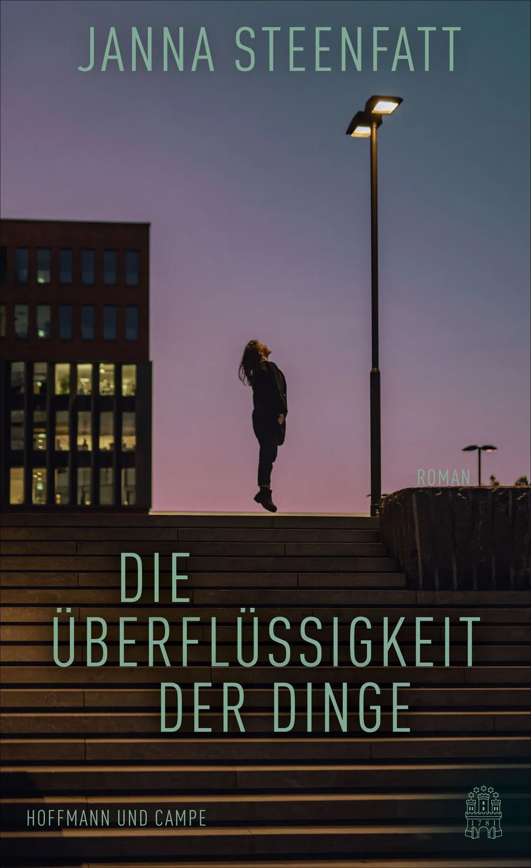 Die Überflüssigkeit der Dinge - Janna Steenfatt – Bild 1