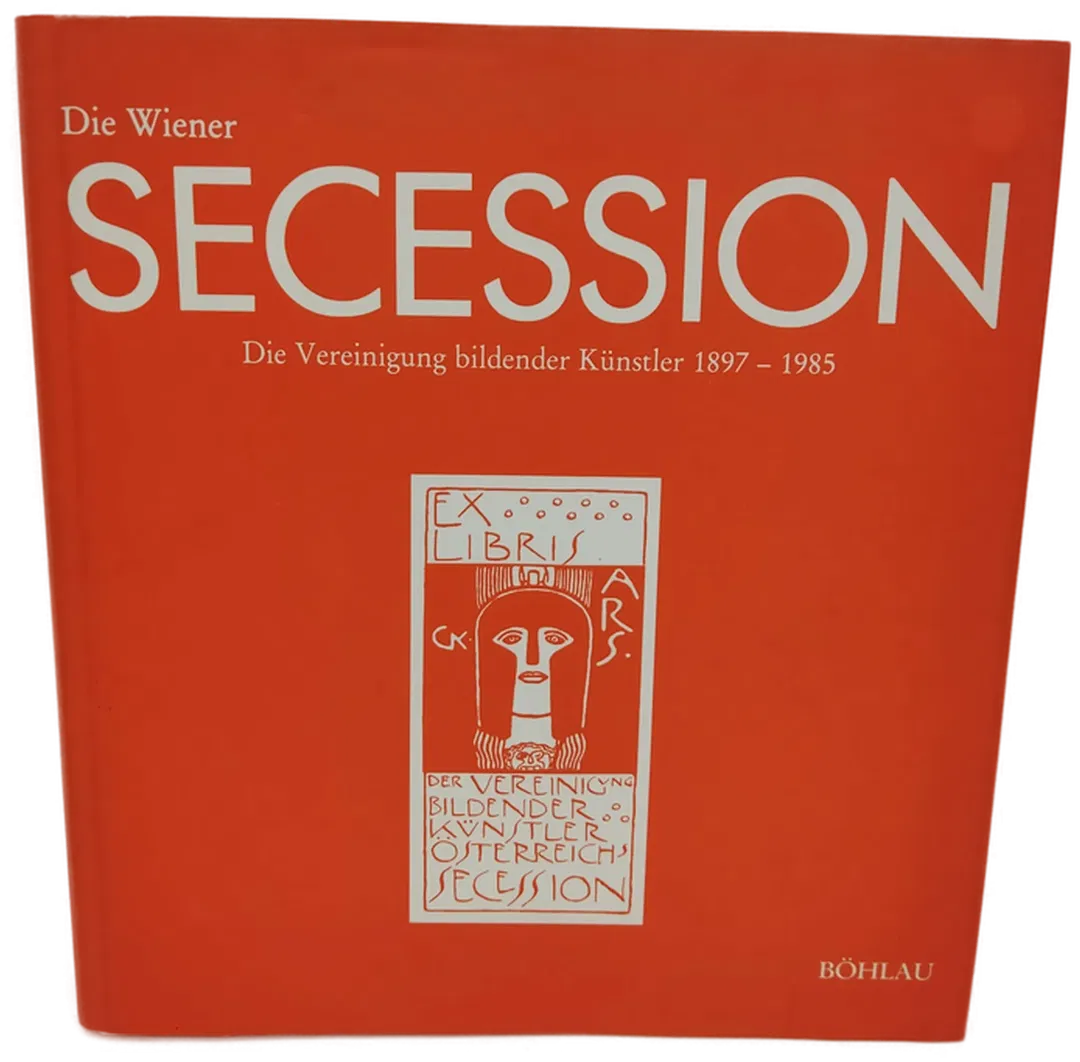 Die Wiener Secession: Die Vereinigung Bildender Künstler 1897-1985 - Wiener Secession (Hrsg.) - Bild 1