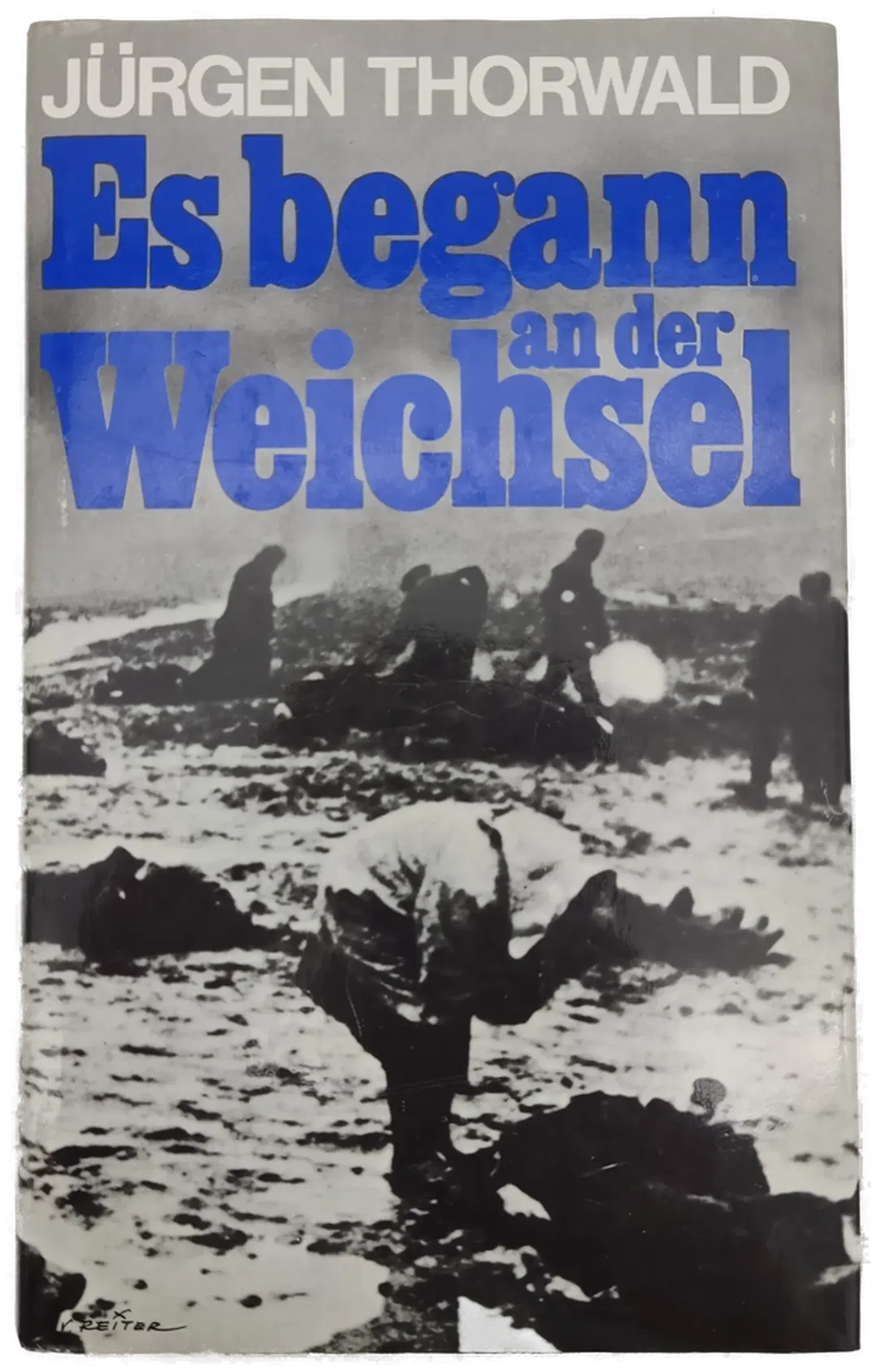Es begann an der Weichsel - Jürgen Thorwald  - Bild 1