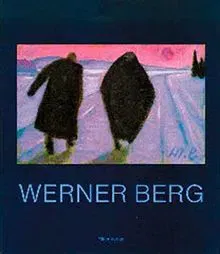 Werner Berg - Werner Berg - Bild 2