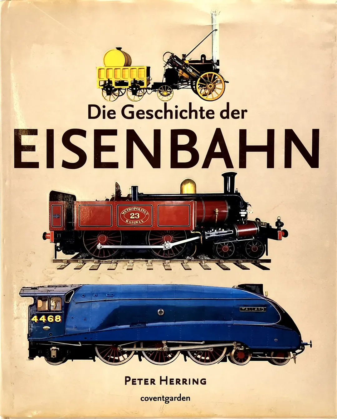 Die Geschichte der Eisenbahn - Peter Herring - Bild 2