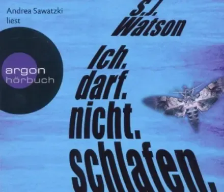 Hör CD, Ich darf nicht schlafen. S.J. Watson, Thriller - Bild 1