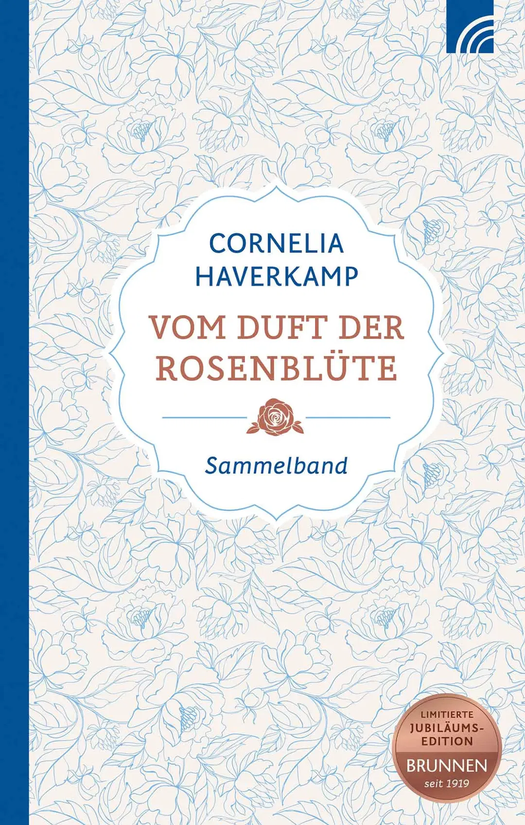Vom Duft der Rosenblüte - Cornelia Haverkamp  - Bild 2