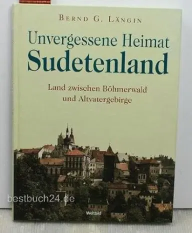 Unvergessene Heimat Sudetenland - false - Bild 1