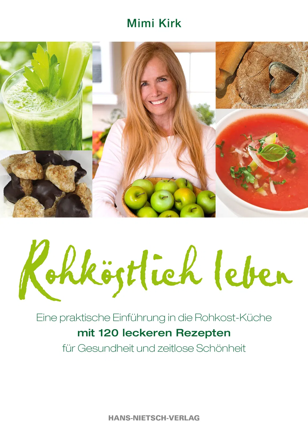 Rohköstlich leben - Mimi Kirk - Bild 2