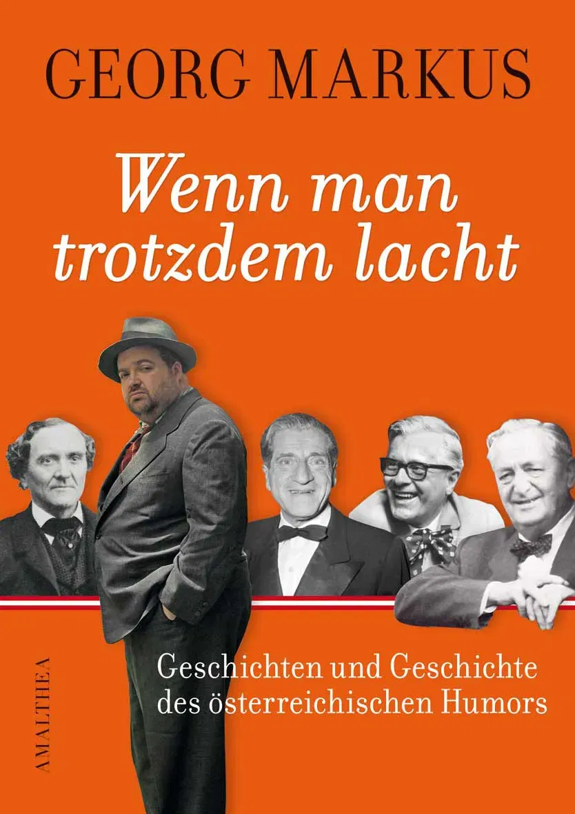 Wenn man trotzdem lacht - Georg Markus - Bild 2