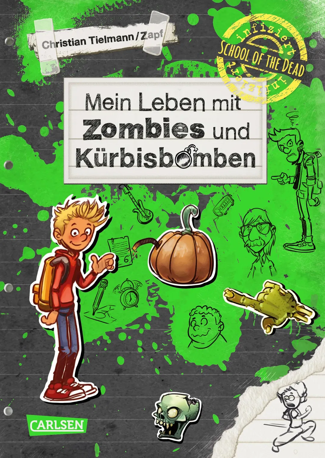 School of the dead 1: Mein Leben mit Zombies und Kürbisbomben - Christian Tielmann - Bild 1