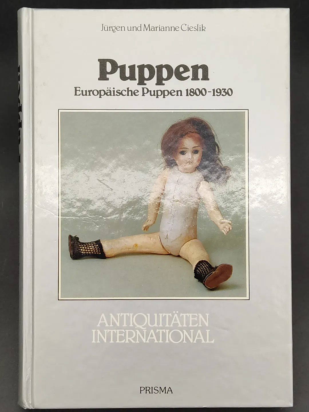 Puppen, Europäische Puppen 1800-1930 - Jürgen Cieslik / Marianne Cieslik - Bild 2