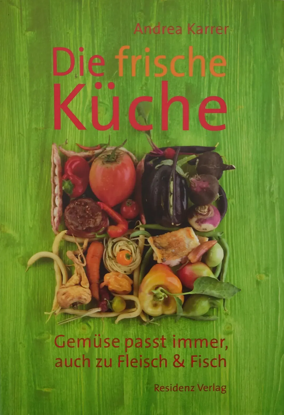 Die frische Küche - Andrea Karrer - Bild 2