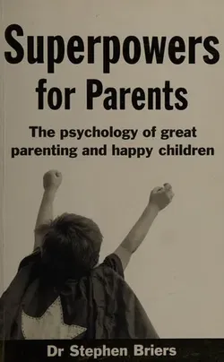 Superpowers for Parents - Stephen Briers - Bild 1