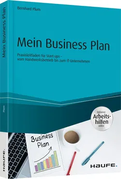 Mein Business Plan - inkl. Arbeitshilfen online - Bernhard Plum - Bild 1