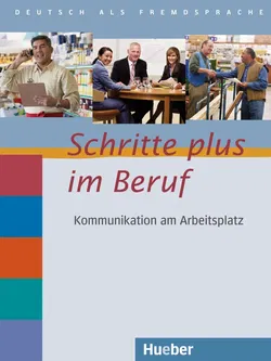 Schritte plus im Beruf 2-6 - Sandra Jotzo,Brigitte von Taeuffenbach,Wolfgang Baum - Bild 1