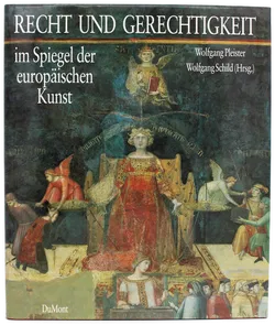  Buch Recht und Gerechtigkeit im Spiegel der europäischen Kunst – Wolfgang Pleister, Wolfgang Schild (Hrsg.), DuMont - Bild 1