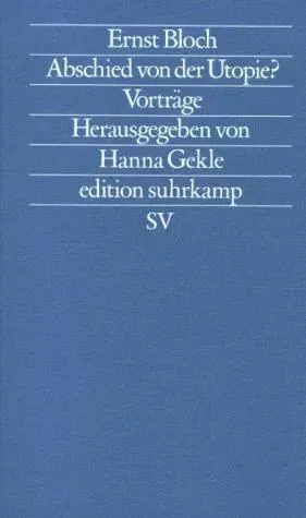 Abschied von der Utopie? - Ernst Bloch - Bild 1